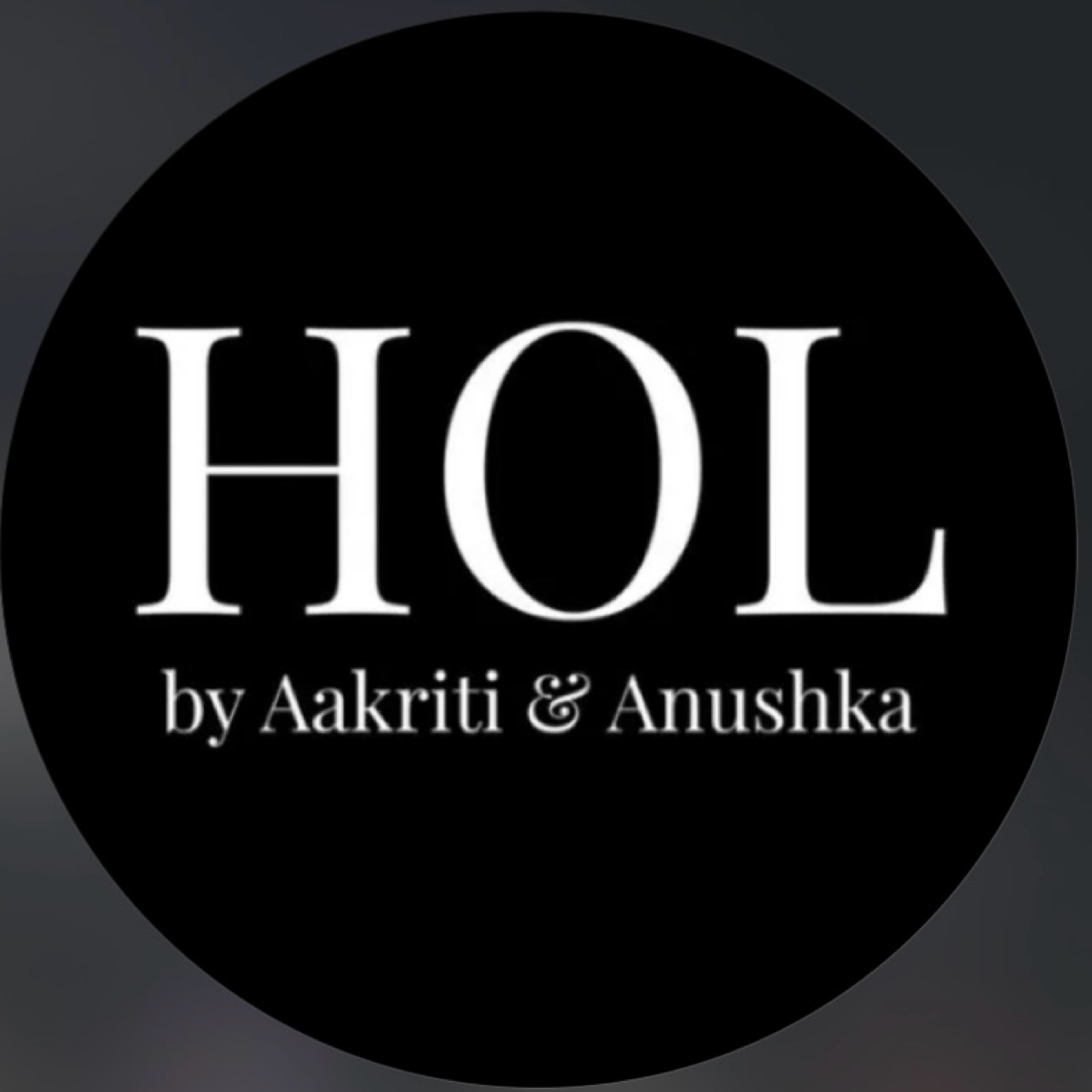 HOL by Aakriti & Anushka